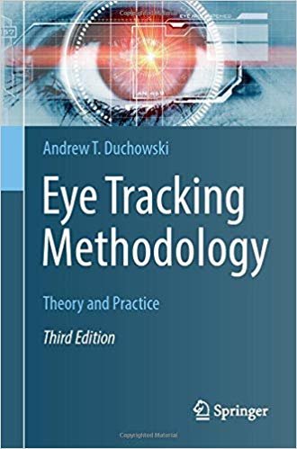 okumak Eye Tracking Methodology : Theory and Practice