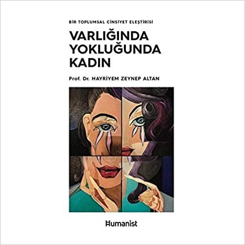 okumak VARLIĞINDA YOKLUĞUNDA KADIN