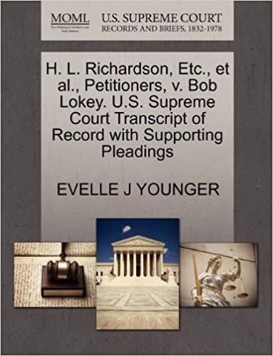 okumak H. L. Richardson, Etc., et al., Petitioners, v. Bob Lokey. U.S. Supreme Court Transcript of Record with Supporting Pleadings