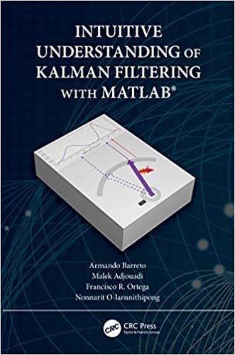 okumak Intuitive Understanding of Kalman Filtering With Matlab