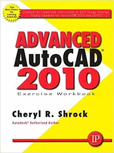 okumak Advanced AutoCAD 2010 Exercise Workbook