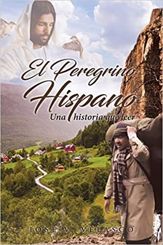 okumak El Peregrino Hispano: Una historia que leer