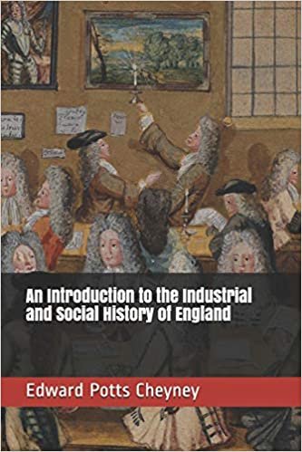okumak An Introduction to the Industrial and Social History of England