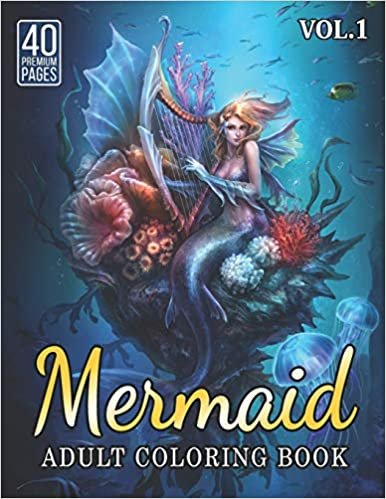 okumak Mermaid Adult Coloring Book Vol1: Funny Coloring Book With 40 Images For Kids of all ages with your Favorite &quot;Mermaid Adult&quot; Characters.: 2