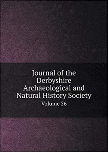 okumak Journal of the Derbyshire Archaeological and Natural History Society Volume 26