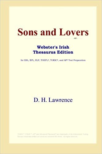okumak Sons and Lovers (Webster&#39;s Irish Thesaurus Edition)