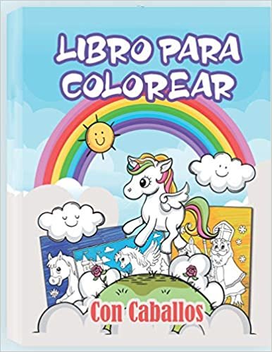 okumak Libro para colorear (con caballos): Libro de dibujar para niños y niñas con caballos - 65 páginas