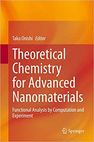 okumak Theoretical Chemistry for Advanced Nanomaterials: Functional Analysis by Computation and Experiment