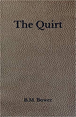 okumak The Quirt: Beyond World&#39;s Classics