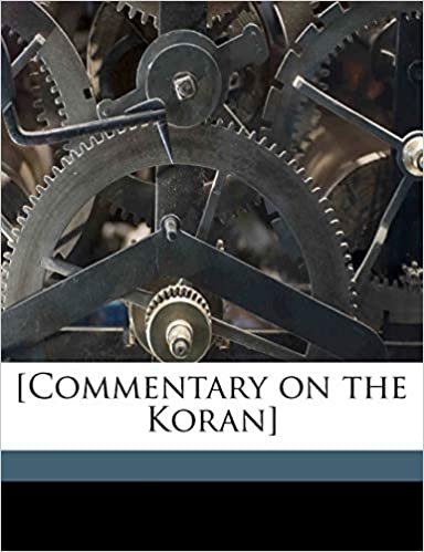[Commentary on the Koran] Volume 4