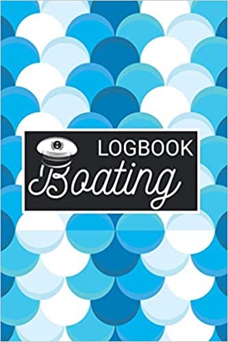 okumak Boating Logbook: Powerboat journal log book to Record Boat and Trip Information Boat Log Book Adventure Journal Fun Cruising Fishing Sailing