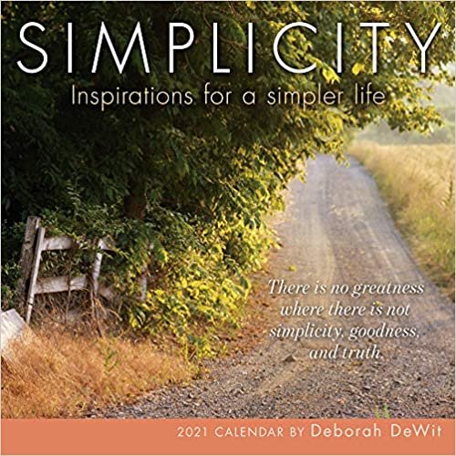okumak Simplicity 2021 Calendar: Inspirations for a Simpler Life