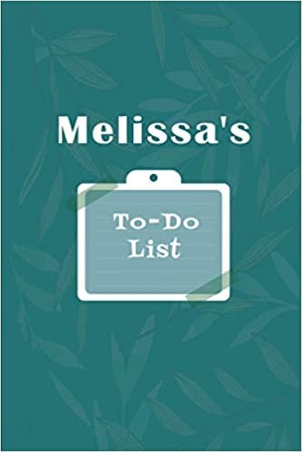okumak Melissa&#39;s To˗Do list: Checklist Notebook | Daily Planner Undated Time Management Notebook