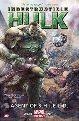 okumak Indestructible Hulk Volume 1: Agent Of S.h.i.e.l.d. (marvel Now)