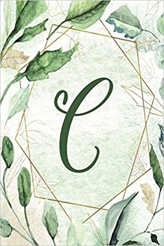 okumak Notebook 6”x9” - Letter C - Green Gold Floral Design: College-ruled, lined format exercise book with flowers, alphabet letters, initials series. ... C - Green Gold Floral Design Notebook 6”x9”)
