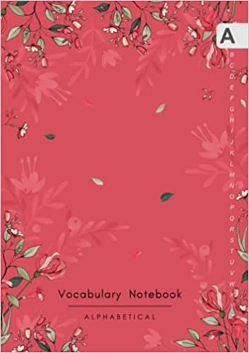 okumak Vocabulary Notebook Alphabetical: A5 Notebook 3 Columns Medium with A-Z Alphabet Index | Trendy Hand-Drawn Floral Design Red