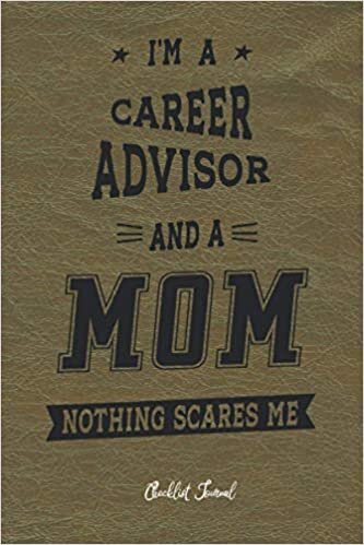 okumak Career Advisor and MOM b: Checklist Journal 120 pages 6x9 with Mate Cover, Gift for Co-workers, Family And Friends