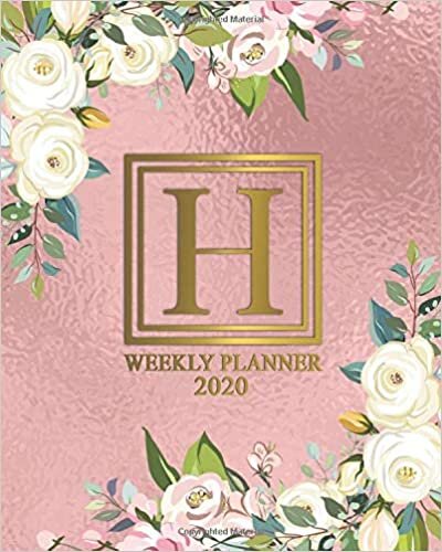 okumak 2020 Planner: Monogram Initial Letter H Weekly Planner Organizer &amp; 2020 Agenda for Girls &amp; Women - To-Do’s, Inspirational Quotes &amp; Funny Holidays, Vision Boards &amp; Notes - Nifty Rose Gold Foil Print