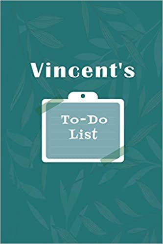 okumak Vincent&#39;s To˗Do list: Checklist Notebook | Daily Planner Undated Time Management Notebook
