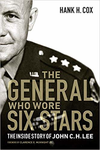 okumak General Who Wore Six Stars : The Inside Story of John C. H. Lee