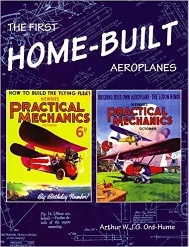 okumak The First Home-Built Aeroplanes