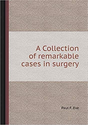 okumak A Collection of Remarkable Cases in Surgery