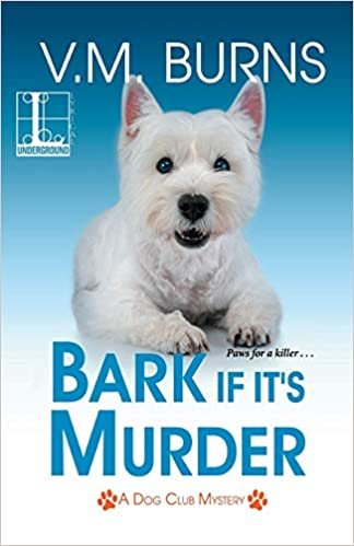 okumak Bark If It&#39;s Murder