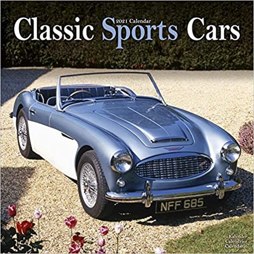 okumak Classic Sports Cars - Sportwagen-Oldtimer 2021: Original Avonside-Kalender [Mehrsprachig] [Kalender] (Wall-Kalender)