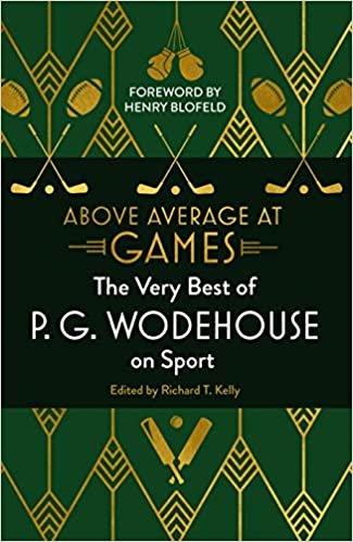 okumak Above Average at Games: The Very Best of P.G. Wodehouse on Sport