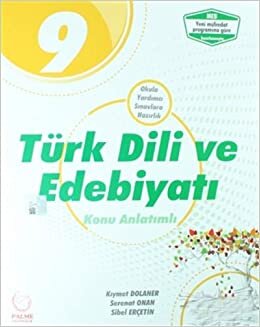 okumak 2019 9. Sınıf Türk Dili ve Edebiyatı Konu Anlatımlı: Okula Yardımcı Sınavlara Hazırlık