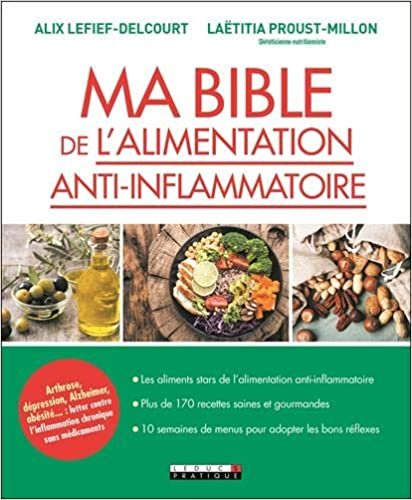 okumak Ma bible de l&#39;alimentation anti-inflammatoire