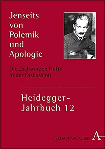 okumak Jenseits von Polemik und Apologie: Die „Schwarzen Hefte“ in der Diskussion (Heidegger-Jahrbuch, Band 12)