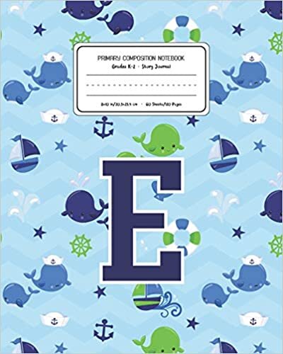 okumak Primary Composition Notebook Grades K-2 Story Journal E: Whale Animal Pattern Primary Composition Book Letter E Personalized Lined Draw and Write ... Boys Exercise Book for Kids Back to School Pr