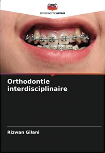 Orthodontie interdisciplinaire (French Edition)