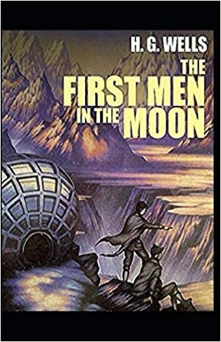 okumak The First Men in The Moon Illustrated