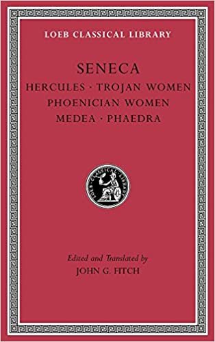 okumak Tragedies, Volume I: Hercules. Trojan Women. Phoenician Women. Medea. Phaedra: 1 (Loeb Classical Library)