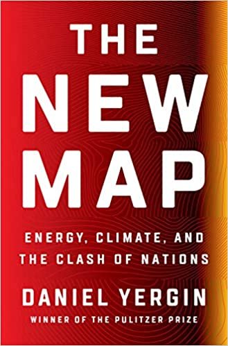 okumak The New Map: Energy, Climate, and the Clash of Nations