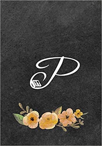 okumak Initial Monogram Letter P on Chalkboard: Ultimate Blank Recipe Journal for Cooking Lovers, Gift for Cookbook Idea, Special Recipes and Notes for ... Mom Recipes and Shit Kitchen Recipe Book