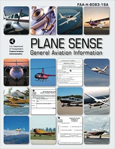 okumak Plane Sense: General Aviation Information (FAA-H-8083-19A)