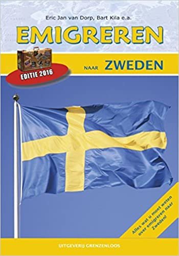 okumak Emigreren naar Zweden (Emigreren naar Zweden: alles wat u moet weten over emigreren naar Zweden)