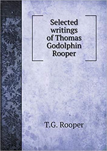 okumak Selected Writings of Thomas Godolphin Rooper