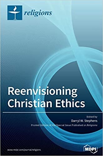 okumak Reenvisioning Christian Ethics
