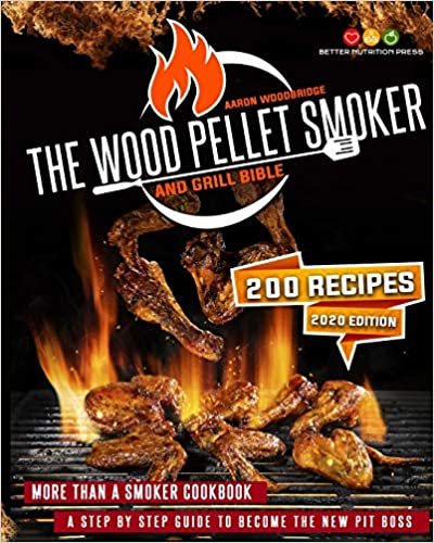 okumak THE WOOD PELLET SMOKER AND GRILL BIBLE: More Than A Smoker Cookbook. A Step By Step Guide To Become The New Pit Boss
