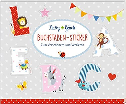 okumak Stickerbuch - BabyGlück - Buchstaben-Sticker: Zum Verschönern und Verzieren
