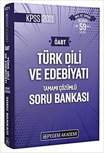 okumak Pegem 2021 KPSS ÖABT Türk Dili ve Edebiyatı Tamamı Çözümlü Soru Bankası