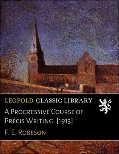 okumak A Progressive Course of Précis Writing. [1913]