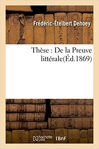 okumak Thèse: De la Preuve littérale (Sciences Sociales)