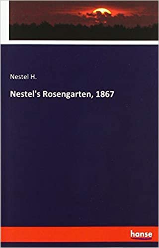 okumak Nestel&#39;s Rosengarten, 1867