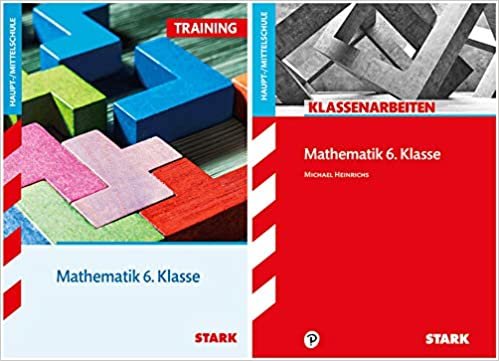 okumak STARK Mathematik 6. Klasse Haupt-/Mittelschule - Klassenarbeiten + Training