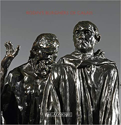 okumak Rodin&#39;s Burghers of Calais: Under The Spotlight